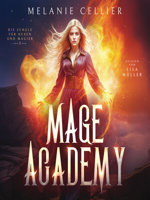cover image of Mage Academy 2--Die Schule der Hexen und Magier